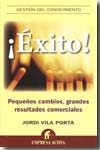 ¡Éxito!. 9788492452491