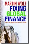 Fixing global finance. 9780300163933