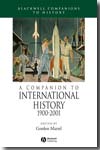 A Companion to International History 1900-2001