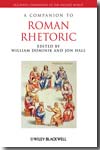 A Companion to Roman Rhetoric