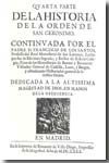 Cuarta parte de la Historia de la Orden de San Jerónimo. 9788489788800