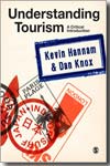Understanding Tourism. 9781412922784