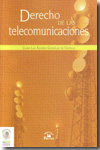 Derecho de las telecomunicaciones. 9789708190893