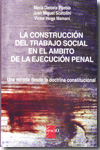 La construcción del trabajo social en el ámbito de la ejecución penal. 9789508023025