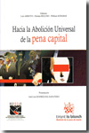 Hacia la abolición universal de la pena capital. 9788498767759