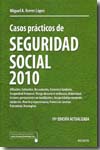 Casos prácticos de Seguridad Social 2010. 9788423427758