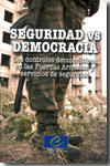 Seguridad vs Democracia. 9788495643292