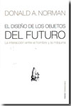 El diseño de los objetos del futuro