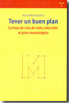 Tener un buen plan