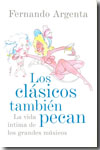 Los clásicos también pecan