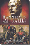 Hannibal´s Last Battle. 9781844156351