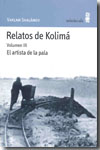 Relatos de Kolimá. Vol. 3