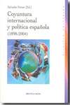 Coyuntura internacional y política española (1898-2004). 9788499400754