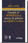 Concepto de democracia y sistema de gobierno en América Latina