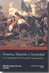 Guerra, ejército y sociedad en el nacimiento de la España Contemporánea. 9788433850218