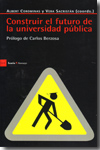 Construir el futuro de la universidad pública. 9788498882209