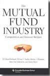 The mutual fund industry. 9780231151825