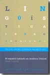 El español hablado en América Central. 9788484894988