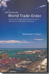 Rethinking the world trade order. 9789088900365
