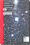 Grupos, movimientos, tendencias del arte contemporáneo desde 1945. 9789508891938
