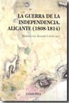 La Guerra de la Independencia