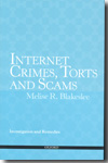 Internet crimes, torts and scams