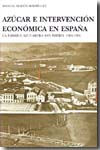 Azúcar e intervención económica en España. 9788433850492