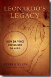 Leonardo's Legacy. 9780306818257
