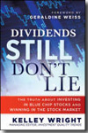 Dividends still don't lie. 9780470581568