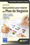 Guía práctica para mejorar un plan de negocio. 9788496998339