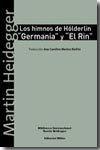 Los himnos de Hölderlin "Germania" y "El Rin"