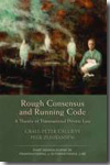 Rough consensus and running Code. 9781841139746