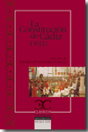 La Constitución de Cádiz (1812) y discurso preliminar a la Constitución. 9788497403122