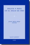 Delito y pena en el Siglo de Oro. 9788431327019