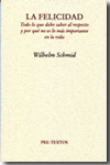 La felicidad. 9788492913459