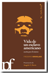 Vida de un esclavo americano escrita por él mismo. 9788493770969