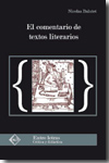 El comentario de textos literarios. 9788496634497