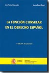 La función consular en el Derecho español. 9788485290994