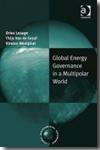 Global energy governance in a multipolar world