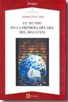 El mundo en la primera década del siglo XXI