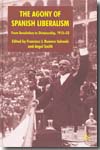 THe agony of spanish liberalism. 9780230554245