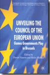 Unveiling the Council of European Union. 9780230250383