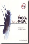 La mosca tras la oreja. 9788480488150