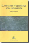 El tratamiento geográfico de la información. 9788483177976