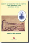 Instituto de Medicina Preventiva de la Defensa "Capitán Médico Ramón y Cajal". 9788497815031