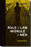 Rule of Law, misrule of men