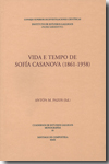 Vida e tempo de Sofía Casanova (1861-1958). 9788400091309