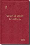 Quien es quien en España 2010. 9788493508647