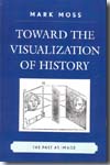 Toward the visualization of history