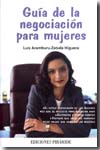 Guía de la negociación para mujeres. 9788436822472